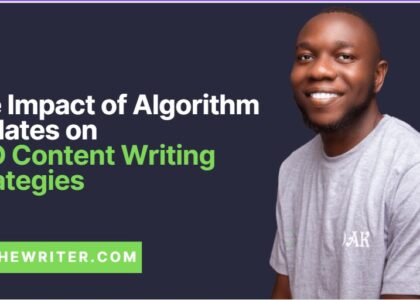 The Impact of Algorithm Updates on SEO Content Writing Strategies